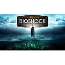 BioShock: The Collection BioShock: The Collection