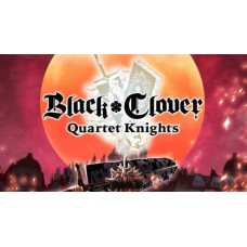 Black Clover: Quartet Knights Black Clover: Quartet Knights