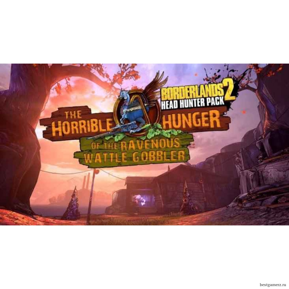 Borderlands 2: Headhunter 2: Wattle Gobbler