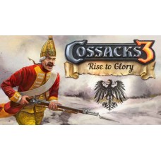 Cossacks 3: Rise to Glory Cossacks 3: Rise to Glory