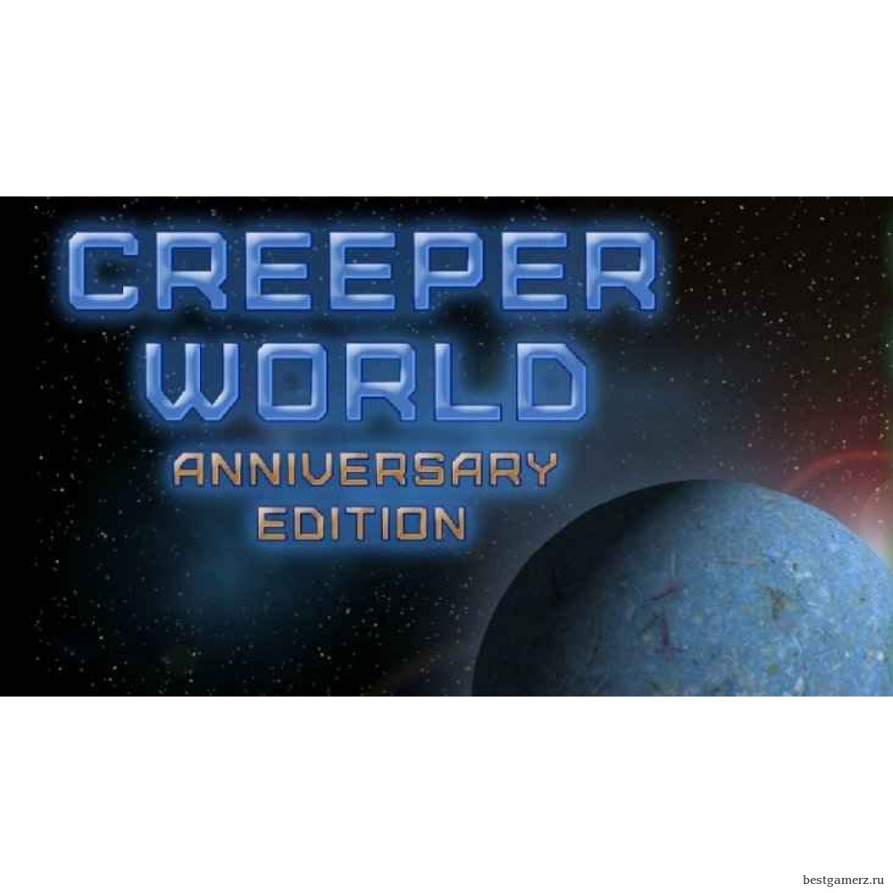 Creeper World Anniversary Edition