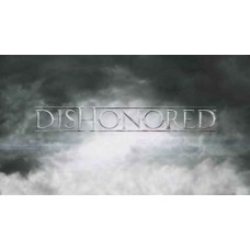 Dishonored Dishonored