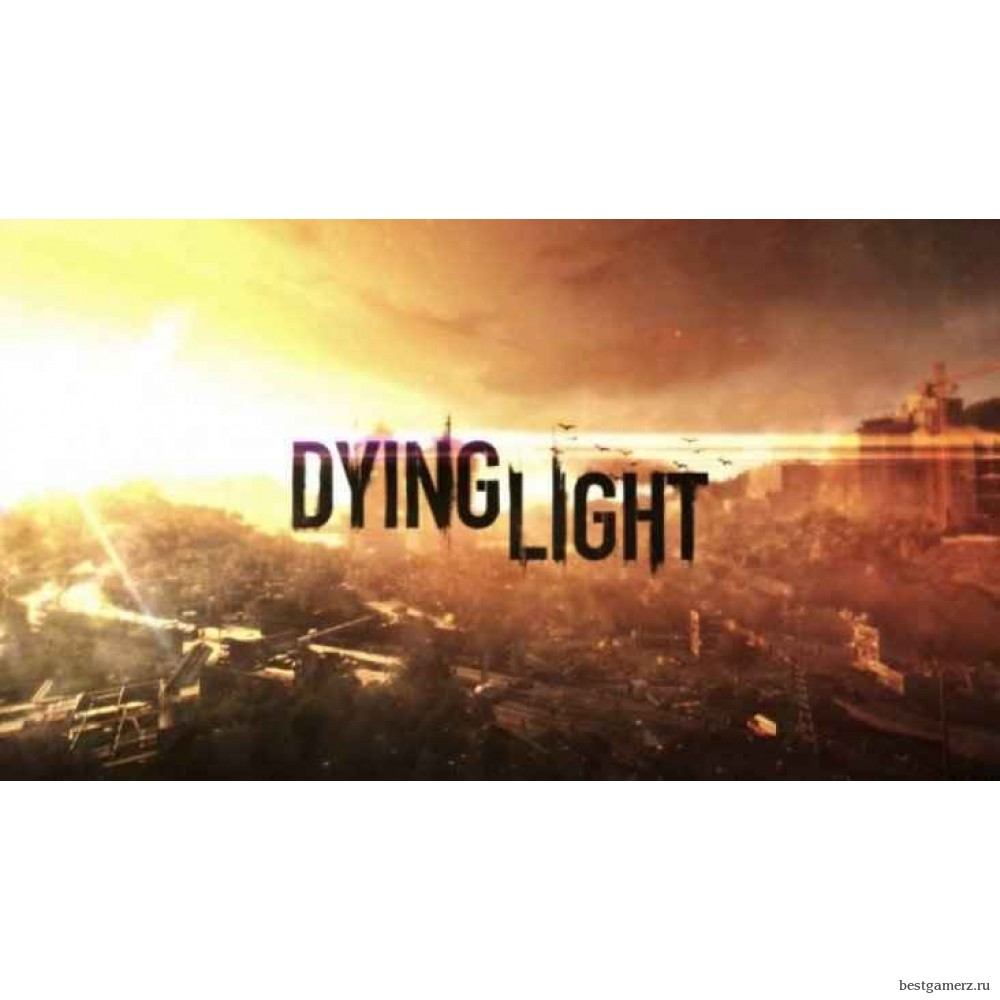Dying Light