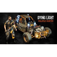 Dying Light - Volatile Hunter Bundle Dying Light - Volatile Hunter Bundle