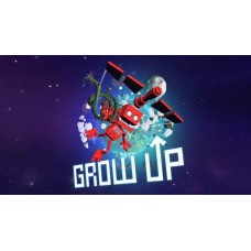 Grow Up