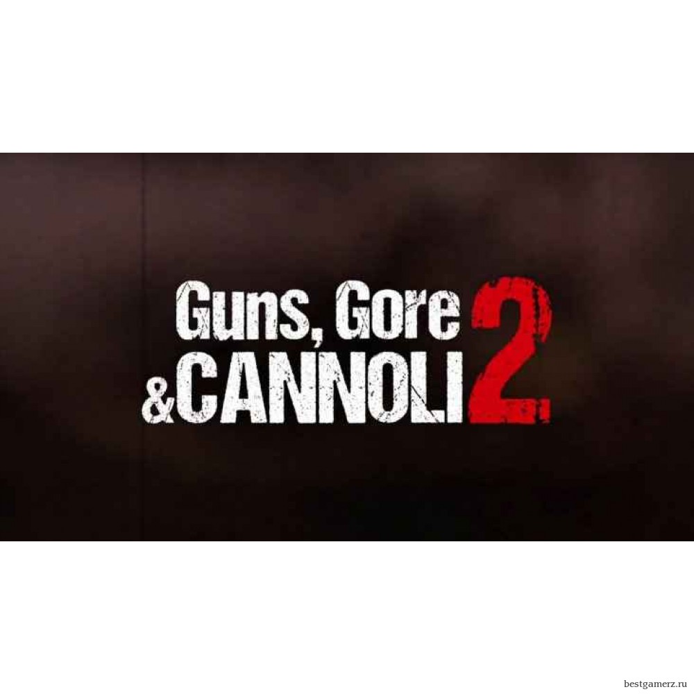 Guns, Gore and Cannoli 2