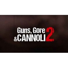 Guns, Gore and Cannoli 2