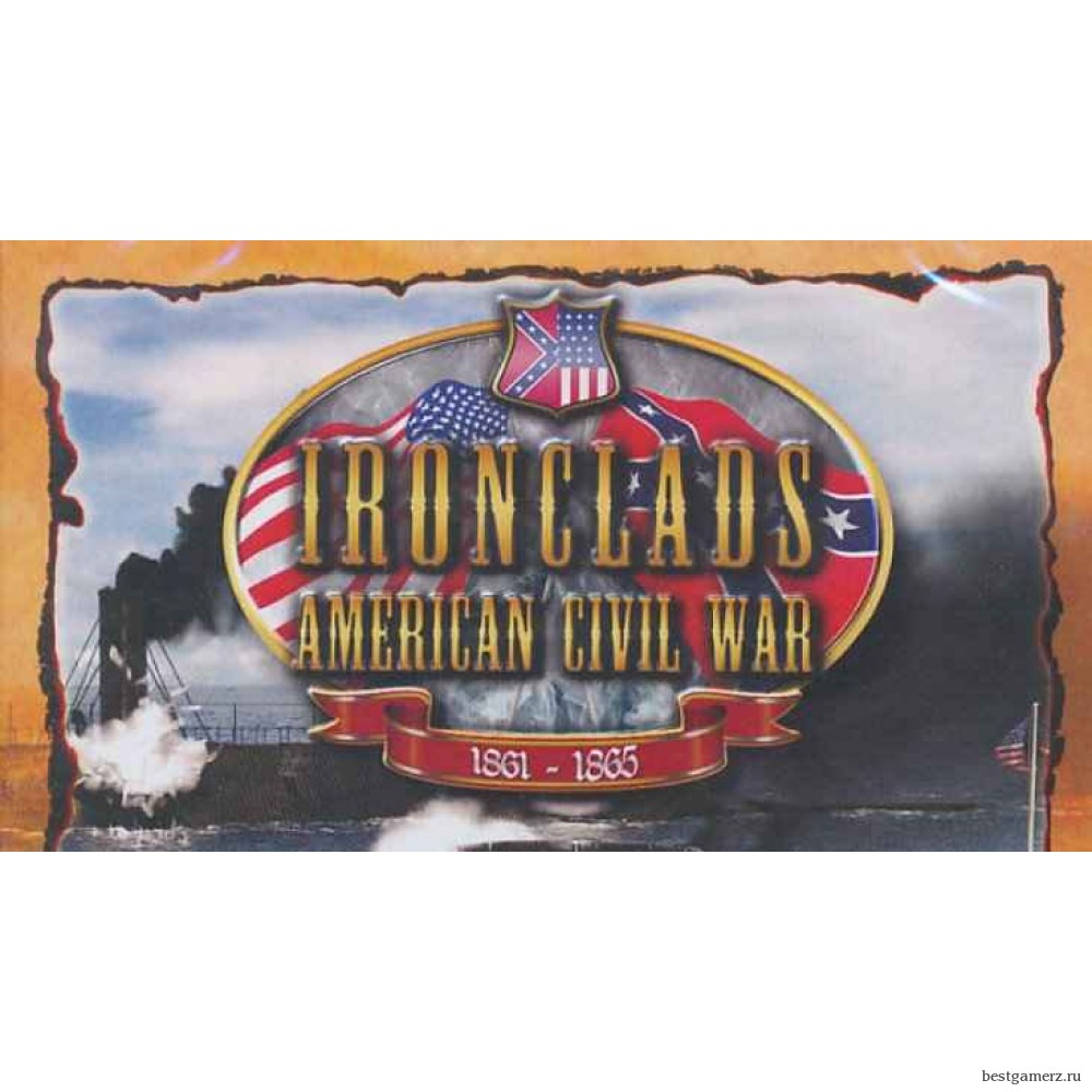 Ironclads - American Civil War