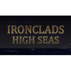 Ironclads: High Seas Ironclads: High Seas