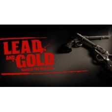 Lead and Gold: Gangs of the Wild West