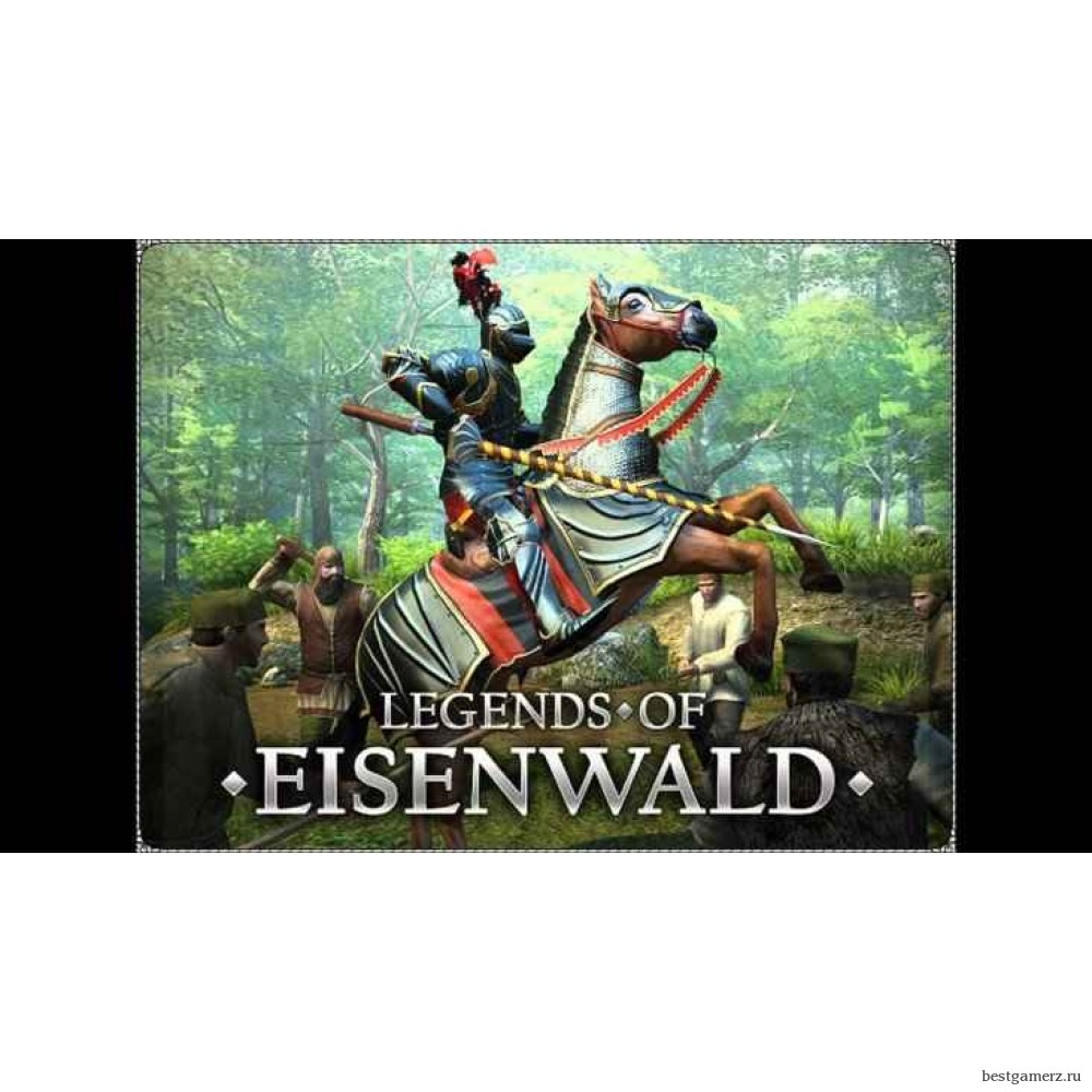 Legends of Eisenwald