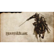 Mount & Blade Mount & Blade