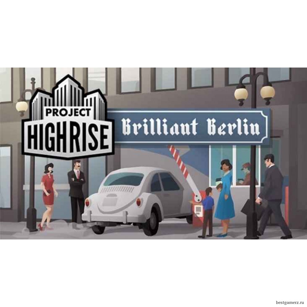 Project Highrise: Brilliant Berlin