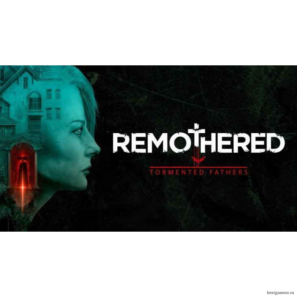 Remothered: Tormented Fathers Deluxe Edition