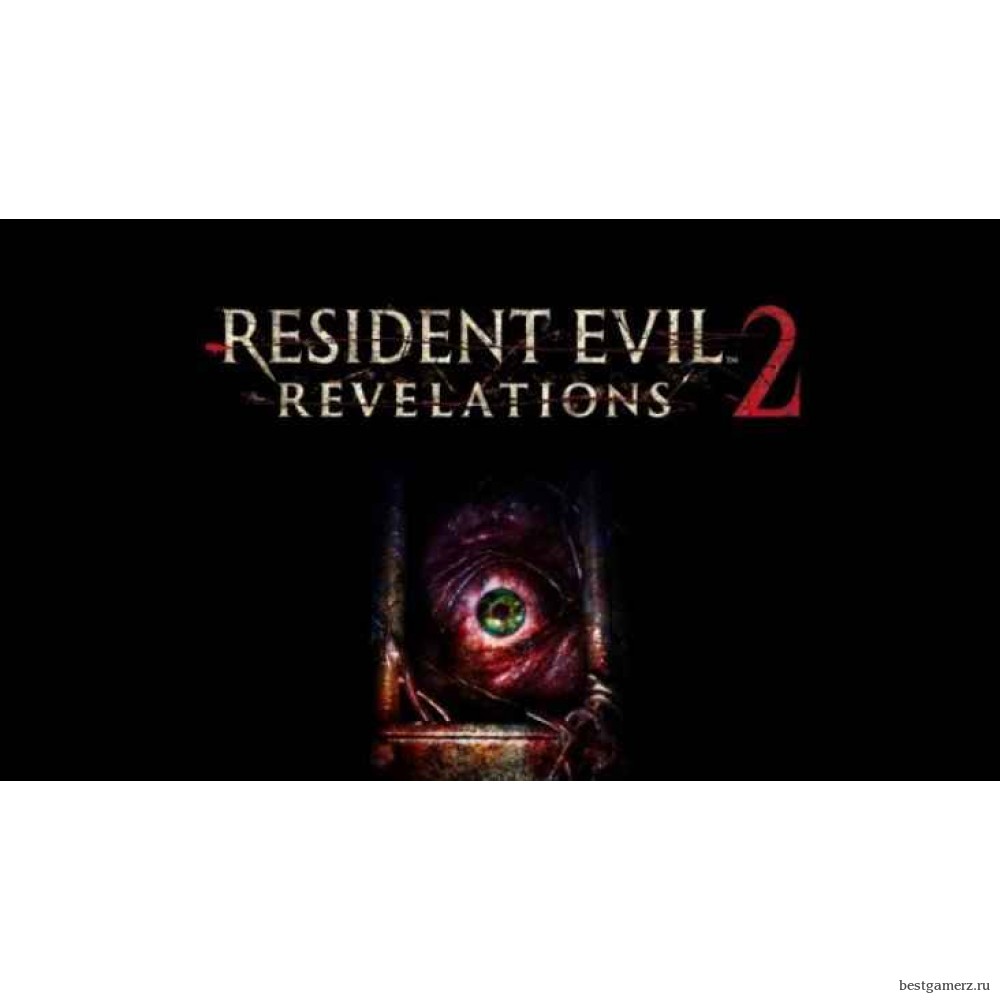 Resident Evil Revelations 2 / Biohazard Revelations 2 Deluxe Edition