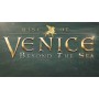 Rise of Venice - Beyond the Sea