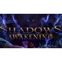 Shadows: Awakening
