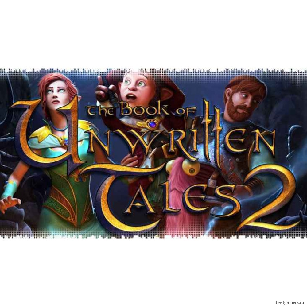 The Book of Unwritten Tales 2 Almanac Edition