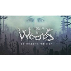 Through the Woods: Collector’s Edition