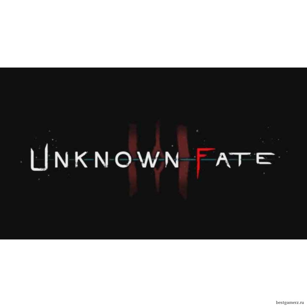 Unknown Fate