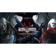 The Incredible Adventures of Van Helsing II