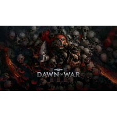 Warhammer 40,000: Dawn of War III Warhammer 40,000: Dawn of War III