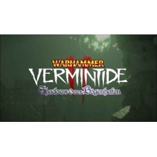 Warhammer: Vermintide 2 - Shadows Over Bogenhafen
