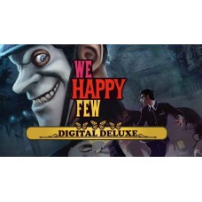 We Happy Few Digital Deluxe Edition