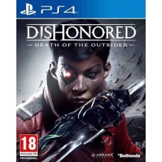 Dishonored: Death of the Outsider Русская Версия 